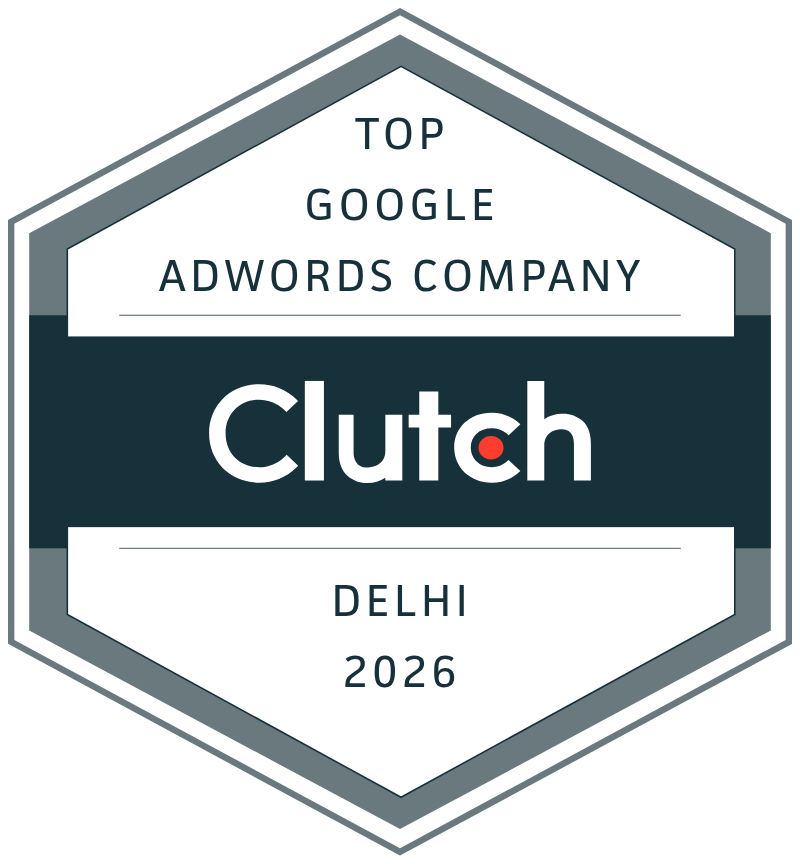 Top Clutch Google Adwords Company Delhi 2026